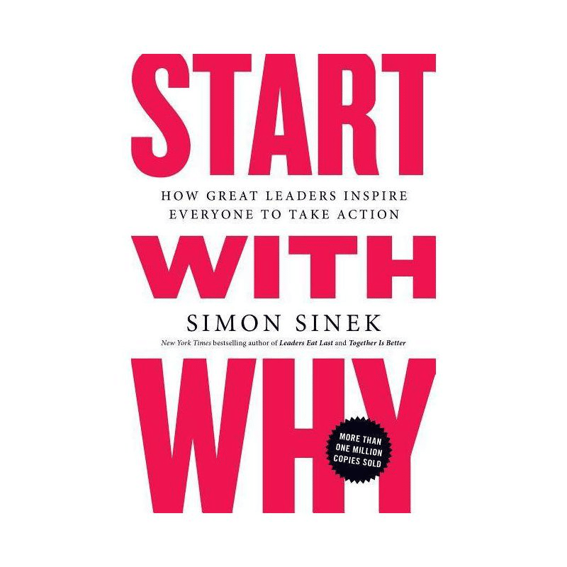 Industry leaders are reading "Start with Why" by Simon Sinek on inspiring people to take action.