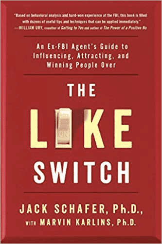 Jared Mirsky of Wick & Mortar recommends  “The Like Switch” by Dr. Jack Schafer.