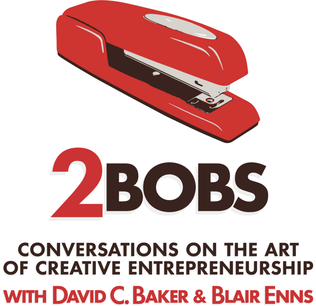 2Bobs: Two hosts interview each other on creative entrepreneurship